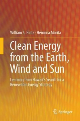 Buch Clean Energy from the Earth, Wind and Sun William S. Pintz