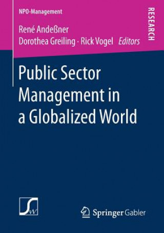 Kniha Public Sector Management in a Globalized World René Andeßner