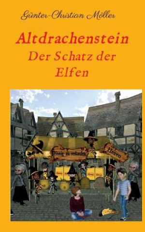 Kniha Altdrachenstein Gunter-Christian Moller