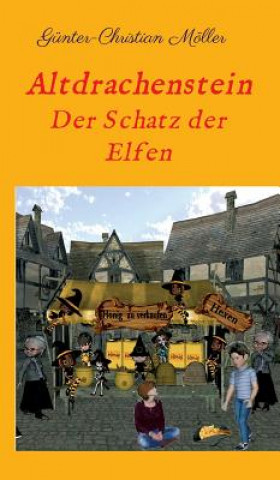 Buch Altdrachenstein Gunter-Christian Moller