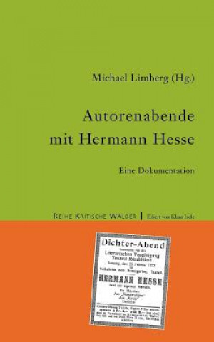 Kniha Autorenabende mit Hermann Hesse Michael Limberg