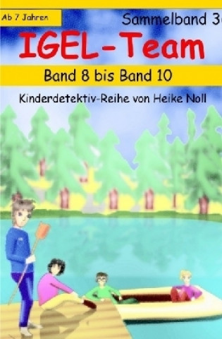 Carte IGEL-Team Sammelband 3 Heike Noll