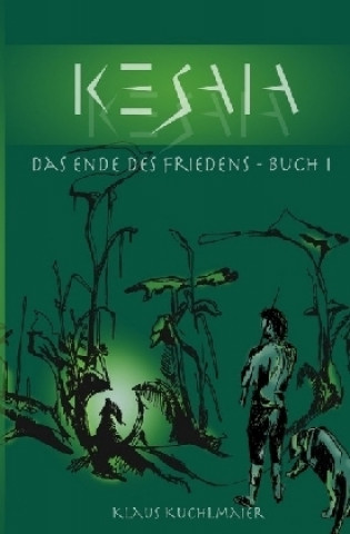 Könyv KESAIA, BUCH I Klaus Kuchlmaier