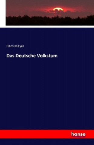Kniha Deutsche Volkstum Hans Meyer