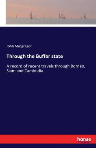 Kniha Through the Buffer state John MacGregor