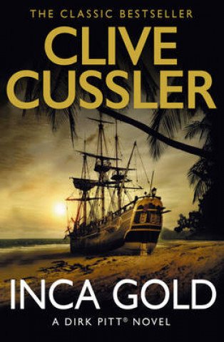Kniha Inca Gold Clive Cussler