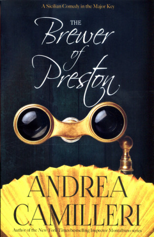 Könyv Brewer of Preston Andrea Camilleri