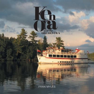 Knjiga Ken Ora and the Orchestra Fran Myles