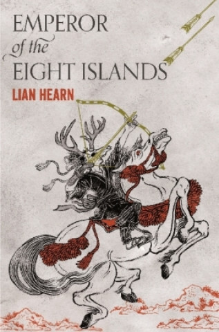 Kniha Emperor of the Eight Islands Lian Hearn