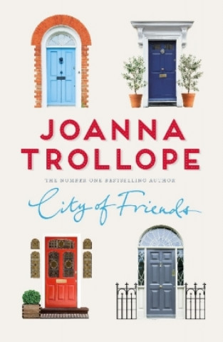 Książka City of Friends Joanna Trollope