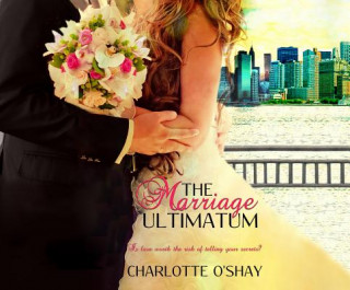 Audio MARRIAGE ULTIMATUM          5D Charlotte O'Shay