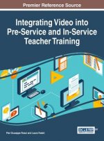Carte Integrating Video into Pre-Service and In-Service Teacher Training Pier Giuseppe Rossi
