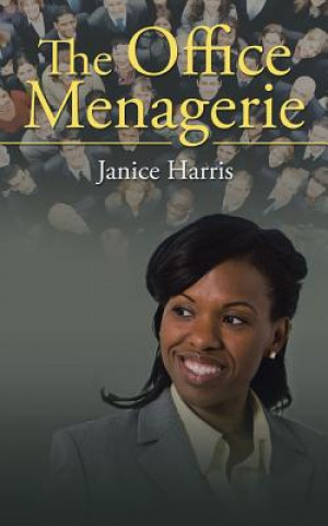 Kniha Office Menagerie Janice Harris