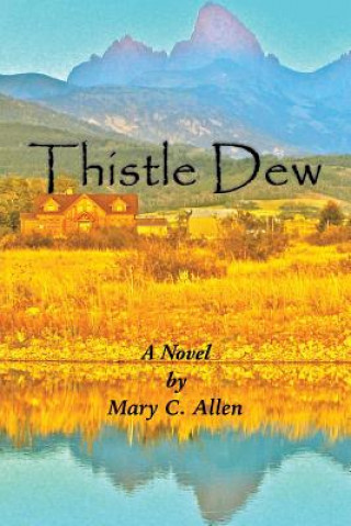 Boek Thistle Dew Mary C. Allen