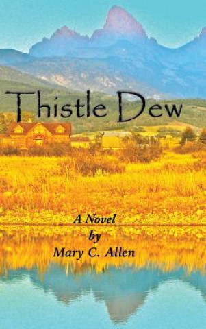 Boek Thistle Dew Mary C. Allen