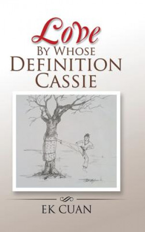 Carte Love By Whose Definition Cassie Ek Cuan