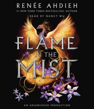 Audio Flame in the Mist Renee Ahdieh