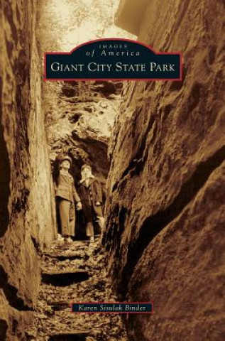 Kniha Giant City State Park Karen Sisulak Binder