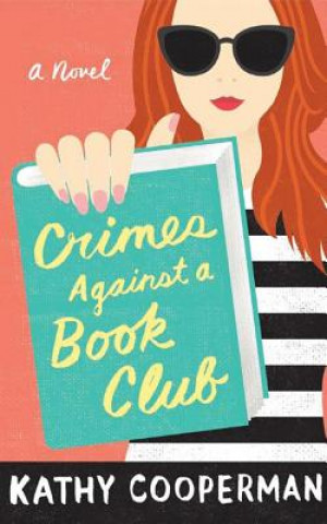 Audio Crimes Against a Book Club Kathy Cooperman