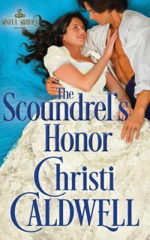 Audio SCOUNDRELS HONOR            9D Christi Caldwell