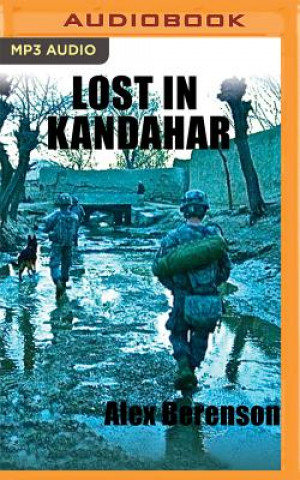 Digital Lost in Kandahar Alex Berenson