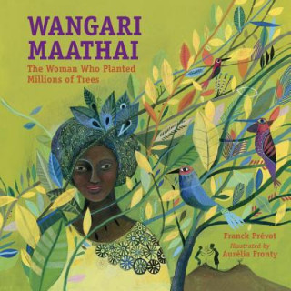 Könyv Wangari Maathai Franck Prevot
