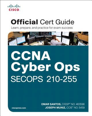 Könyv CCNA Cyber Ops SECOPS 210-255 Official Cert Guide Omar Santos
