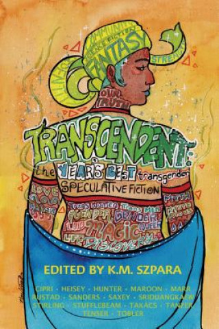 Könyv Transcendent K. M. Szpara