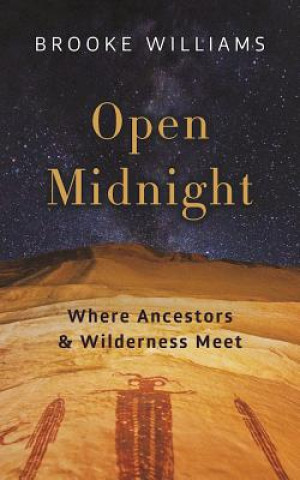 Kniha Open Midnight Brooke Williams