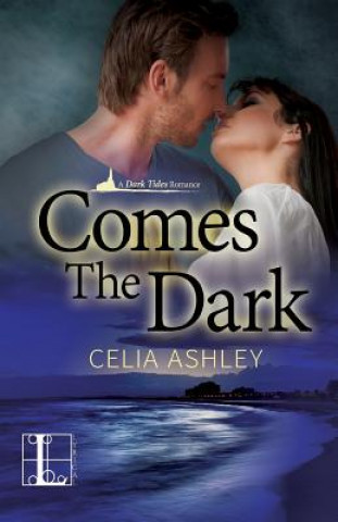 Buch Comes the Dark Celia Ashley