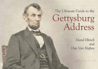 Kniha Ultimate Guide to the Gettysburg Address David Hirsch