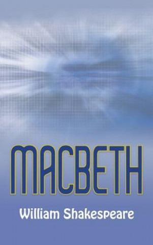 Könyv Macbeth William Shakespeare