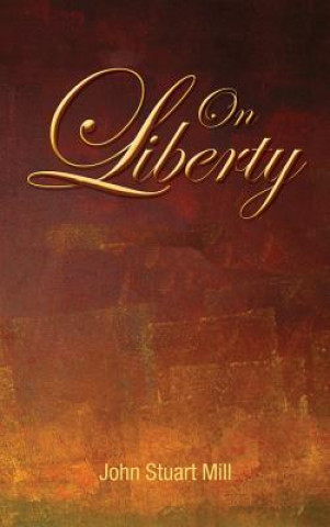 Buch On Liberty John Stuart Mill