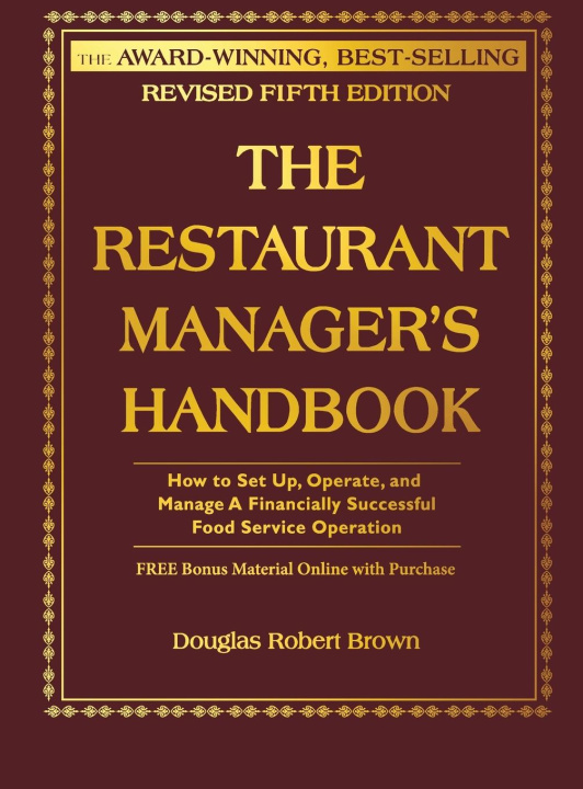 Carte The Restaurant Manager's Handbook Douglas Robert Brown