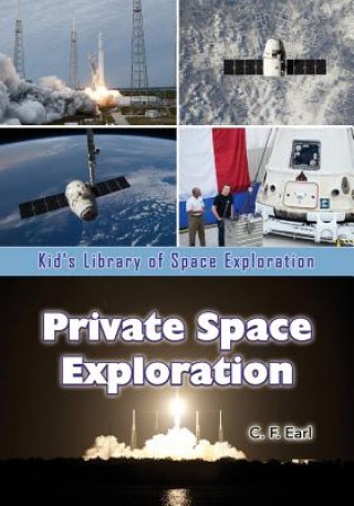 Kniha PRIVATE SPACE EXPLORATION C. F. Earl