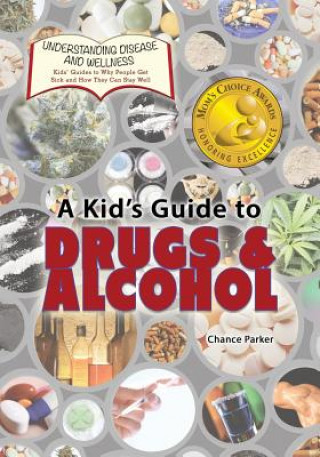 Carte KIDS GT DRUGS & ALCOHOL Chance Parker