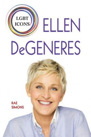 Kniha ELLEN DEGENERES Rae Simons