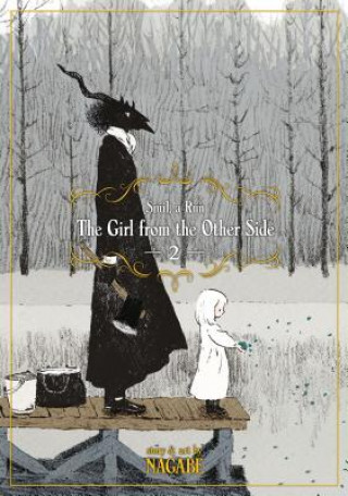 Könyv Girl From the Other Side: Siuil, A Run Vol. 2 Nagabe