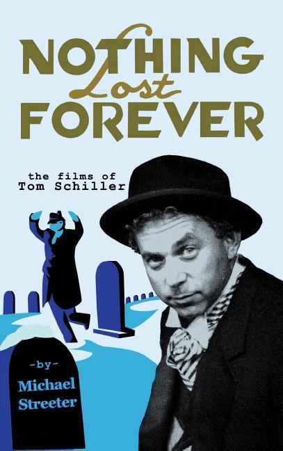Knjiga NOTHING LOST FOREVER Michael Streeter