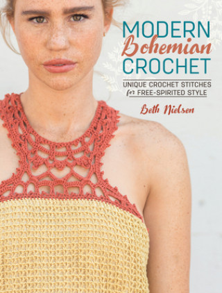 Książka Modern Bohemian Crochet Beth Nielsen
