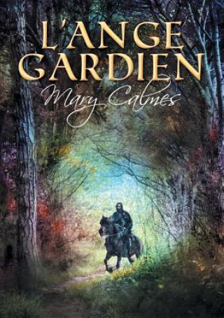 Buch L'ange gardien (Translation) Mary Calmes