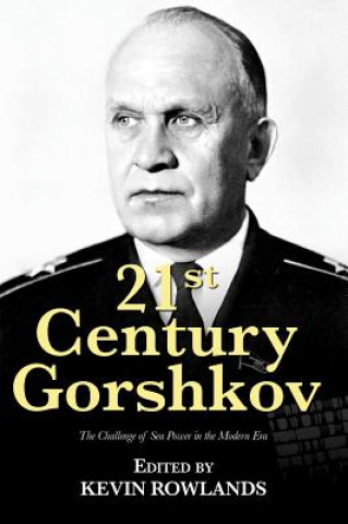 Kniha 21st Century Gorshkov Kevin Rolands