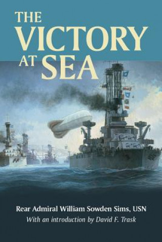 Knjiga Victory at Sea Rear Adm William Sowden Sims Usn