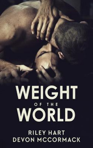 Könyv Weight of the World Riley Hart
