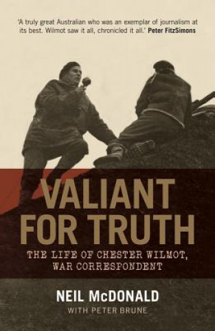Book Valiant for Truth Peter Brune