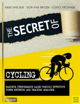 Kniha Secret of Cycling Hans van Dijk