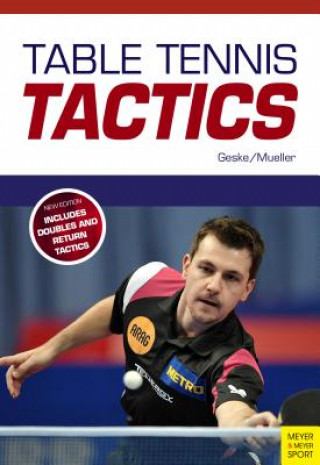 Könyv Table Tennis Tactics Klaus-M. Geske