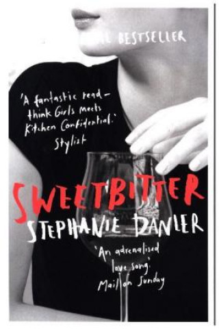 Книга Sweetbitter Stephanie Danler