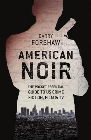 Kniha American Noir Barry Forshaw