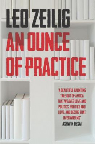 Kniha Ounce of Practice Leo Zeilig